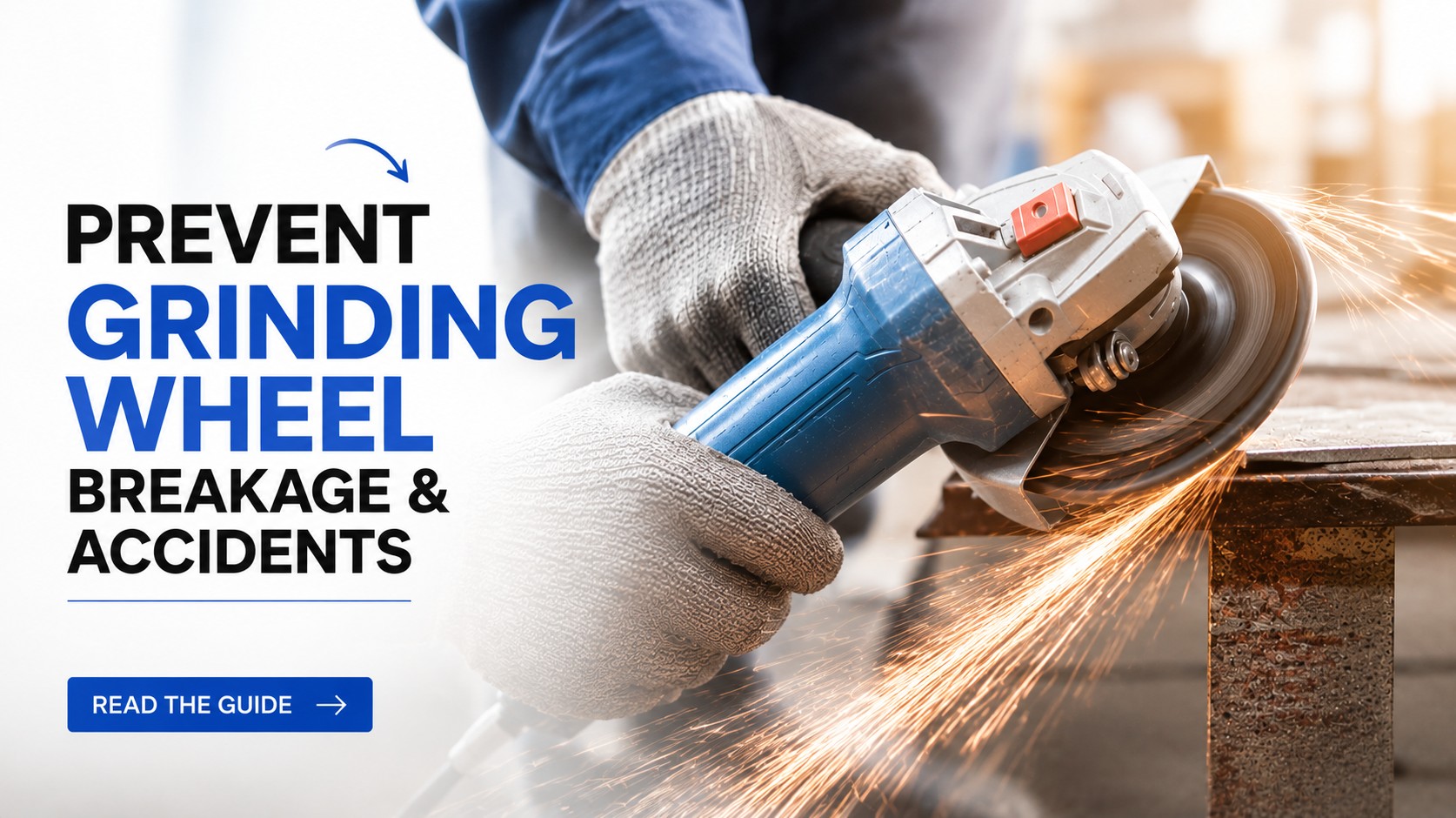 Grinding wheel safety guide to prevent breakage and accidents using proper handling, inspection, and safe grinding practices.